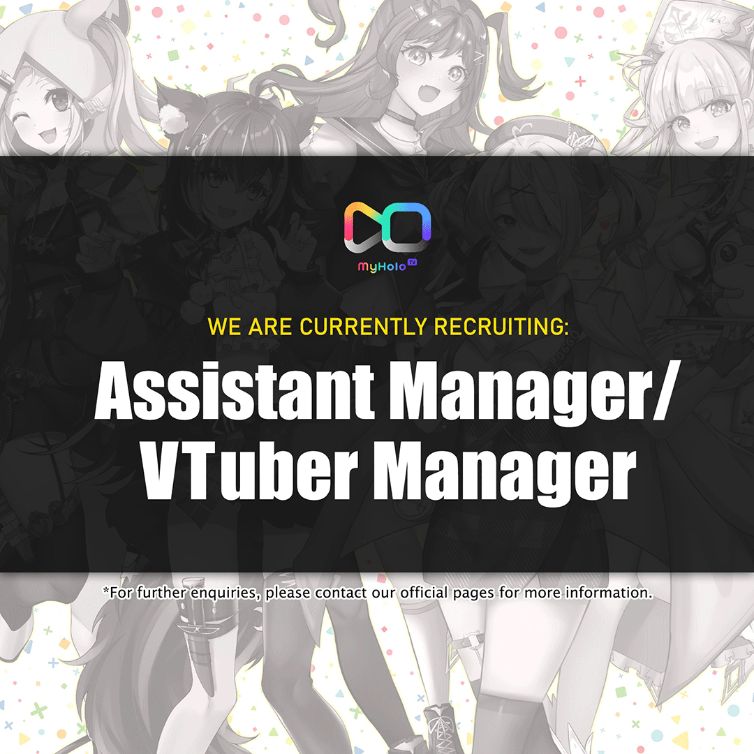 MyHolo TV's New Recruitment 2023 - Assistant Manager/VTuber Manager